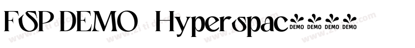 FSP DEMO   Hyperspac字体转换